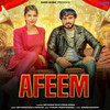 Afeem - Dev Kumar Deva&Anjali 99&Pooja Hooda