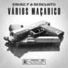 Vários Maçarico (Explicit) - SMOKE P&BEBELSITO TREM&Yetto Beats