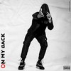 ON MY BACK (Explicit) - Young6ix