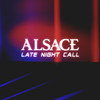 Late Night Call - Alsace&Emil Lyngdorf&Kristoffer Juul