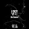 Lost (Explicit) - Da Sauce