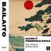 Bailaito (Acapella Mix) - Manu P&Federico Rosa