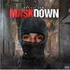 MASK DOWN (Explicit) - THF Lil Law