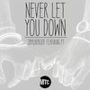 Never Let You Down (Explicit) - Smashproof&PT