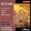 II. V'era un potere - Richard Hickox&BBC Philharmonic Orchestra&Linda Finnie&Ottorino Respighi&Percy Bysshe Shelley