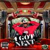 I Got Next (Single) (Remix) - 001
