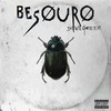 Besouro (Explicit) - DevilGreen