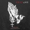 Pray 4 Me (feat. Jahjah beenks) - usoxcane&JahJah Beenks