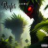 Reefer (Explicit) - LAOWAI