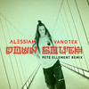 Down South (Pete Ellement Remix|Explicit) - Alessiah&Vanotek&Pete Ellement