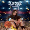 D.ROSE (Explicit) - Dirti Diana&Drag-On