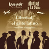 Libertad, el Grito Latino (Versión Sinfónica) - Kashmir Orquesta&Carlos Cosattini&Iara Cosattini&Patricio Villarejo&Daniel Montojo&Lucas Romero&Mariano Doldán&Teo Avila&Carolina Folger&Eugenia Casado&Cecilia Isas&Anna Wetzig&Juri Nakamura&Elena Iakovleva&Marcela Olivieri&Demián Tavarovsky&Maria Eugenia Castro&Martín Baldi&Valeria Tártara&Carlos Diener&Montojo y La Suma