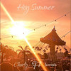 Hey Summer - 查磊&Joevasca