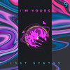 I'm Yours - Lost Synths