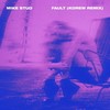 Fault (KDrew Remix) - KDrew&Mike Stud