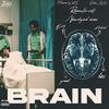 BRAIN (feat. YS Onna Track) (Explicit) - Jaysix&YS Onna Track