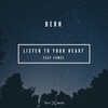 Listen To Your Heart - Bern&Edmee
