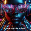 Until This Life Is Over - The Mecca&Young Mecca&Sherwinn Dupes Brice