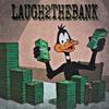 Laugh2TheBank (Explicit) - KillZayXO