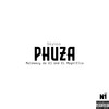 Phuza (Explicit) - Skyloo&Moldeezy daDj&El magnifico