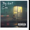 They Don't Care (Explicit) - LoverMrepa&Zaacci&Mevo Naytor