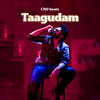 Taagudam - CNU beats&MC Rahul Raj