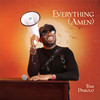 Everything (Amen) - Timi Dakolo