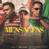 Mensagens (Explicit) - Mc Cassiano&Mc Xang&MC Bruno MS