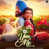 You & Me - Mehtab Virk