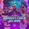 Marquei Com a Juliana (Explicit) - Dj Vinna&Mc Nigueri&Maestro Bê&Mc Toy