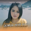 Semua Berlalu (其他) - Safira Inema&Stevendro&Farel Alfara