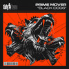 Black Dogs (Connor Woodford Remix) - Prime Mover&Connor Woodford