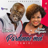 Pardonne moi (Remix) - Gimex&Annie Anzouer