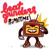 Primetime - Beatgrinders