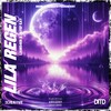 Lila Regen (Explicit) - Liam54er&Jayef Kay