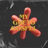 My Gheto Gospel (Explicit) - Mc Ax&DJ W7 OFICIAL