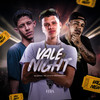 Vale Night (Explicit) - MC JV&MC Skcot&Mathnobeat