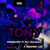 Tony - Markush.Dlfr&Lil Ros