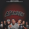 Asamben - Inter B & Draad&9umba&Kozzi&Babygirlmint&Jadenfunky&Sbu YDN