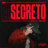 EL SECRETO - Urbanse&Oldtape&Jose Guevara