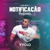 Notificação Preferida (Funk) - Vyolo