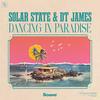 Dancing In Paradise - Solar State&DT James
