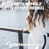 Let It Down (Costa Road Remix) - Elisabeth Schulz