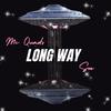 Long Way (Explicit) - Mc Quads&