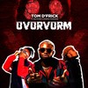 Ovorvorm - Tom D'Frick&Kelvyn Boy&Mawuli Younggod