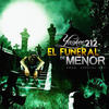 Tiradera para menor menor (funeral) (Explicit) - Yankee212