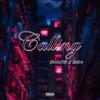 Calling (feat. Octxber) (Explicit) - DoubleA303&Octxber