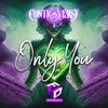 Only You - Contraversy