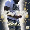 Kick It (feat. King EeSy) (Explicit) - TaKeOvaFamily&King EeSy