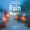 Rain - Martin Verdi&Mark Dearing&Wendy Moten